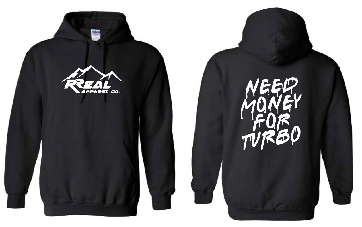 π¨ Need Money for Turbo Hoodie