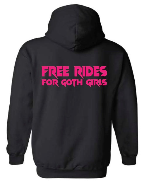 🖤 Free Rides for Goth Girls Hoodie