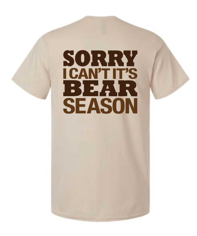 It’s Bear Season T-Shirt