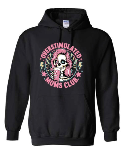 ☕ Overstimulated Moms Club Hoodie