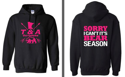 It’s Bear Season Hoodie