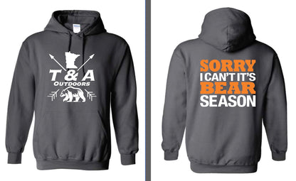 It’s Bear Season Hoodie