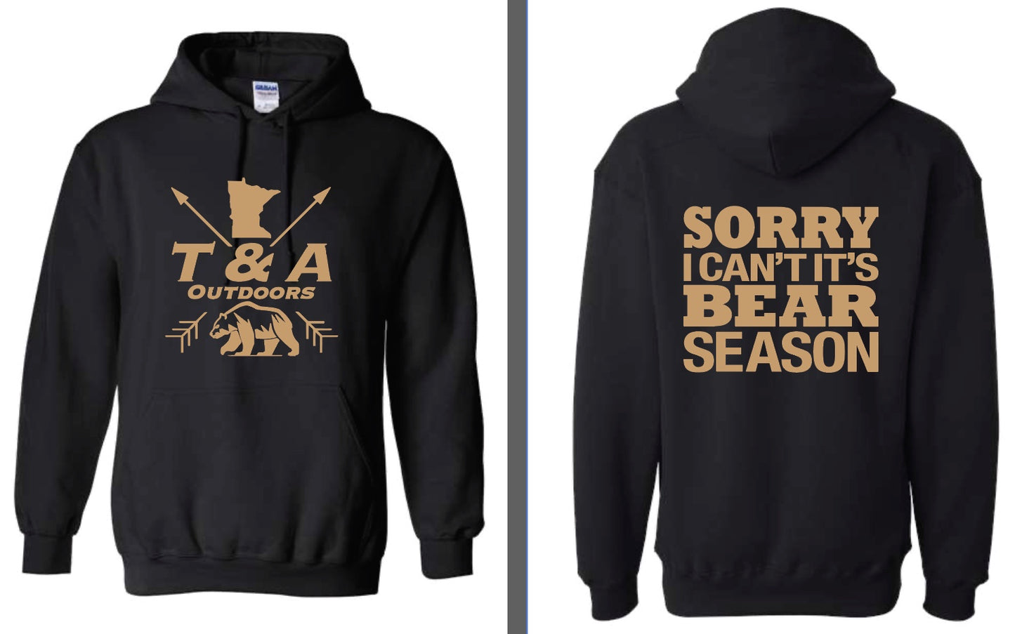 It’s Bear Season Hoodie