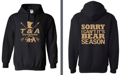 It’s Bear Season Hoodie