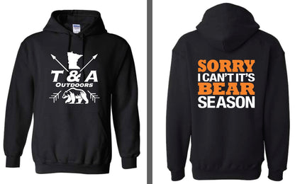 It’s Bear Season Hoodie