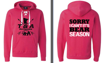 It’s Bear Season Hoodie