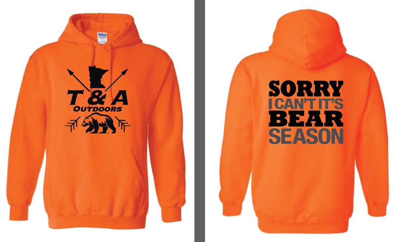 It’s Bear Season Hoodie