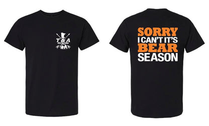 It’s Bear Season T-Shirt