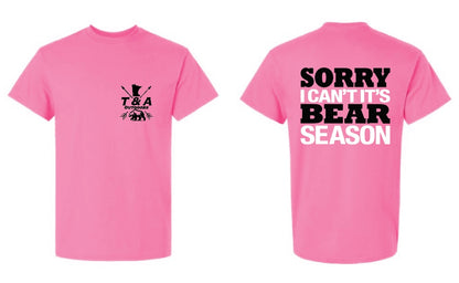 It’s Bear Season T-Shirt