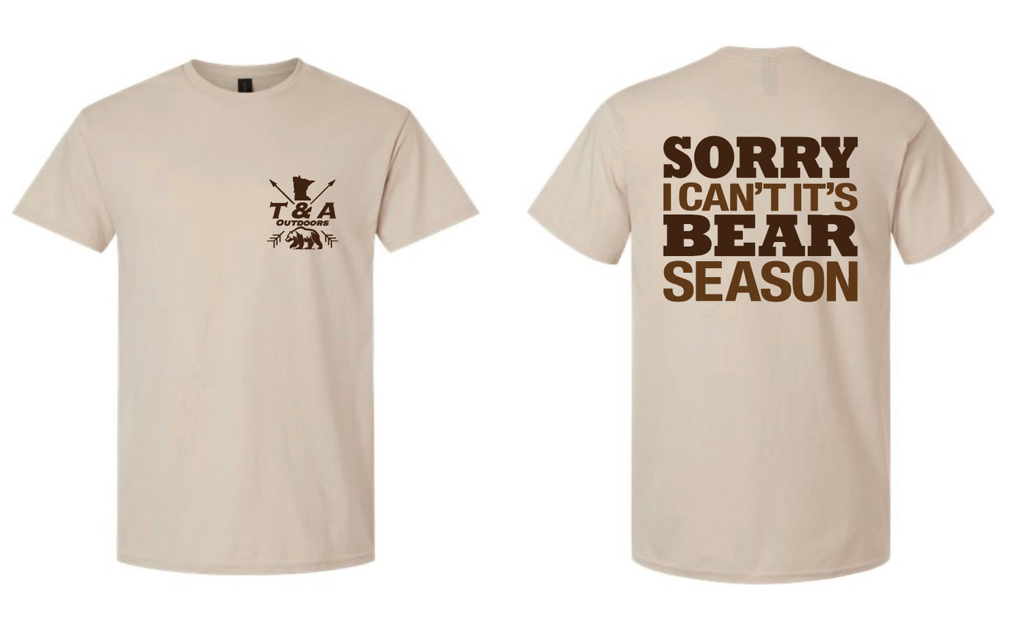 It’s Bear Season T-Shirt