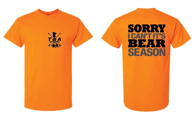 It’s Bear Season T-Shirt