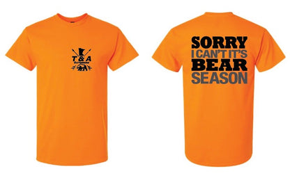 It’s Bear Season T-Shirt