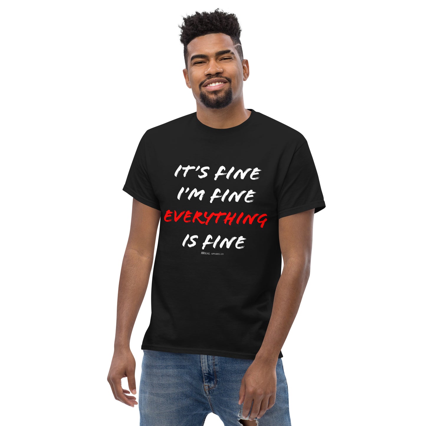 "I'm Fine" Unisex T Shirt