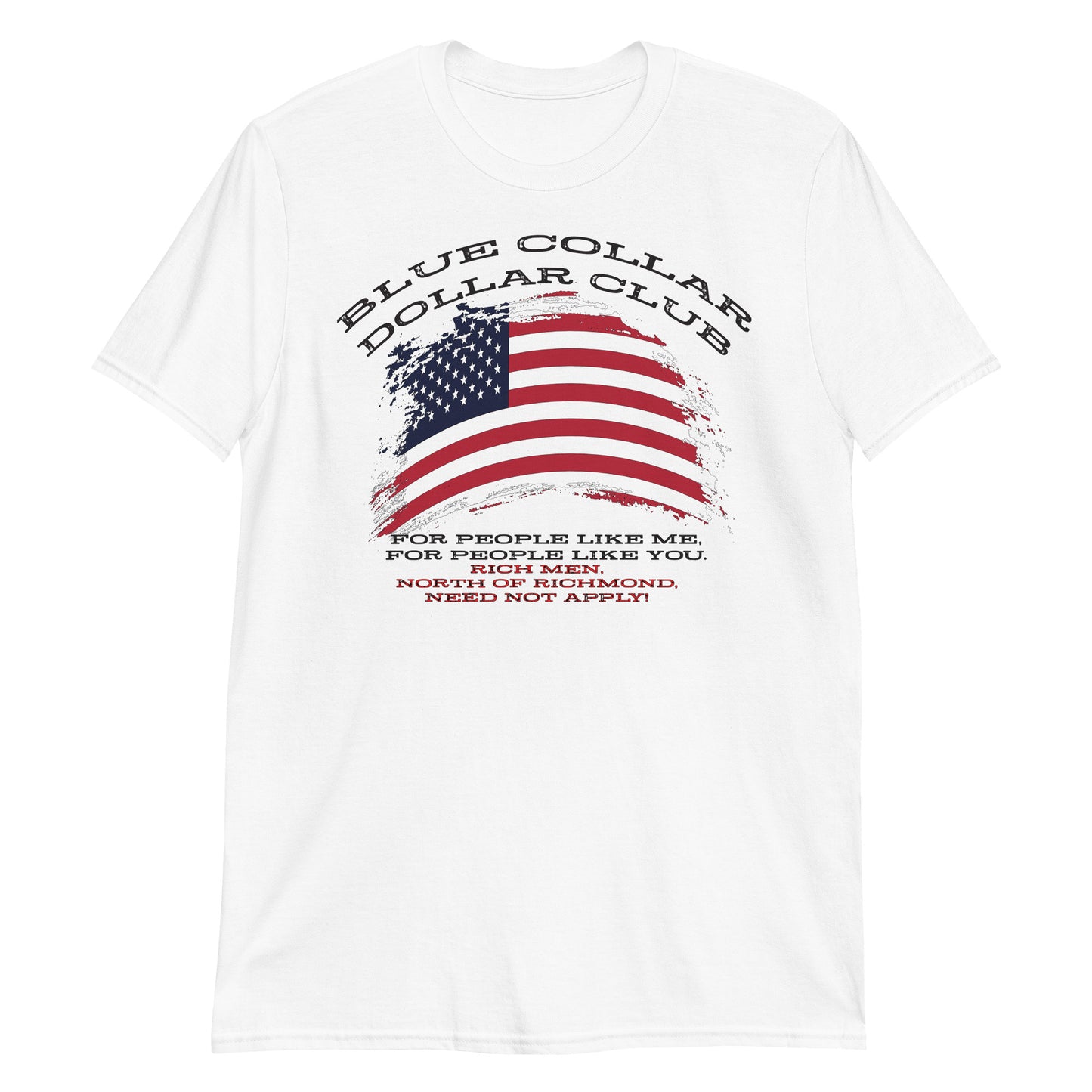 "Blue Collar Dollar Club" T-Shirt